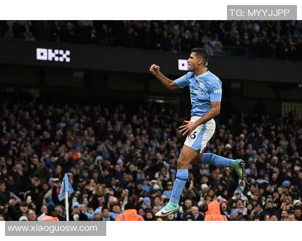 罗德里在曼城的崛起与影响力分析:从青训到中场核心的蜕变之路 罗德里在曼城的崛起与影响力分析:从青训到中场核心的蜕变之路