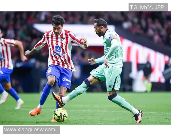 马德里主场迎战莱万特争夺西甲积分榜重要胜利