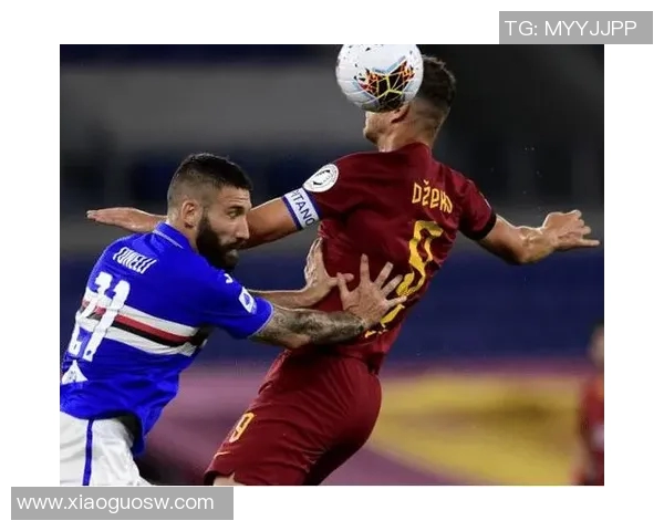 罗马与桑普历史交锋记录分析及战绩对比详解